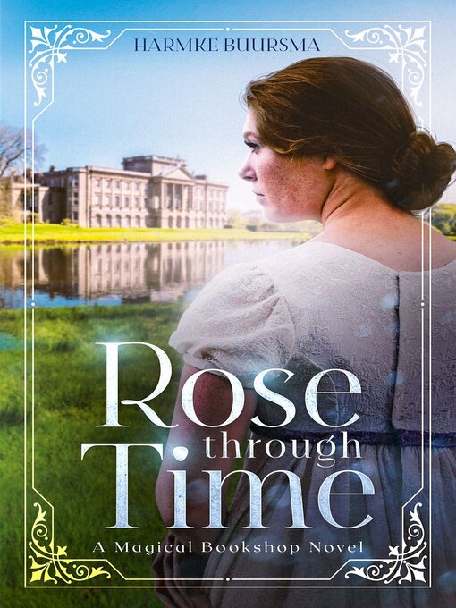 Title details for Rose Through Time by Harmke Buursma - Available